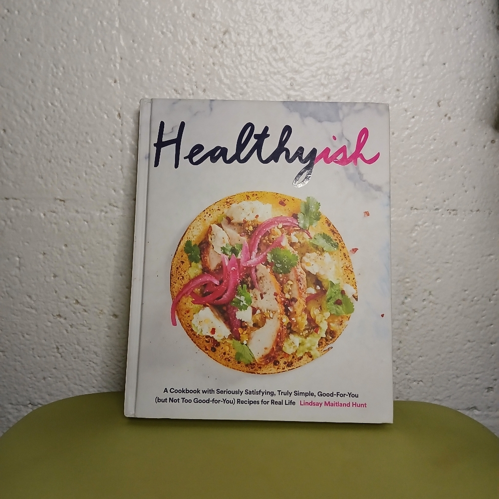Healthyish Cookbook